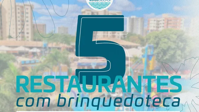 05 restaurantes em Caldas Novas com brinquedoteca