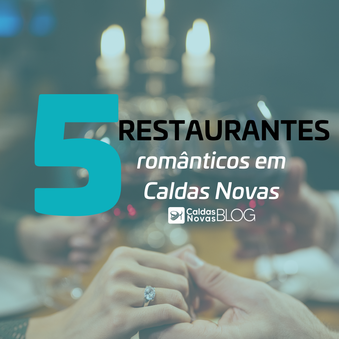 Restaurantes Românticos Caldas Novas